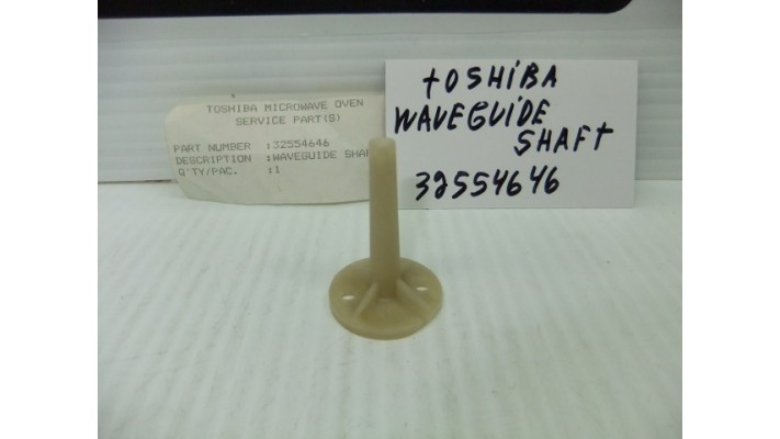 Toshiba 32554646 waveguide shaft
